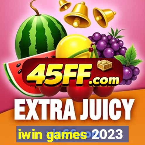 iwin games 2023